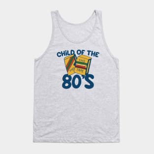 Child of the 80s Tank Top